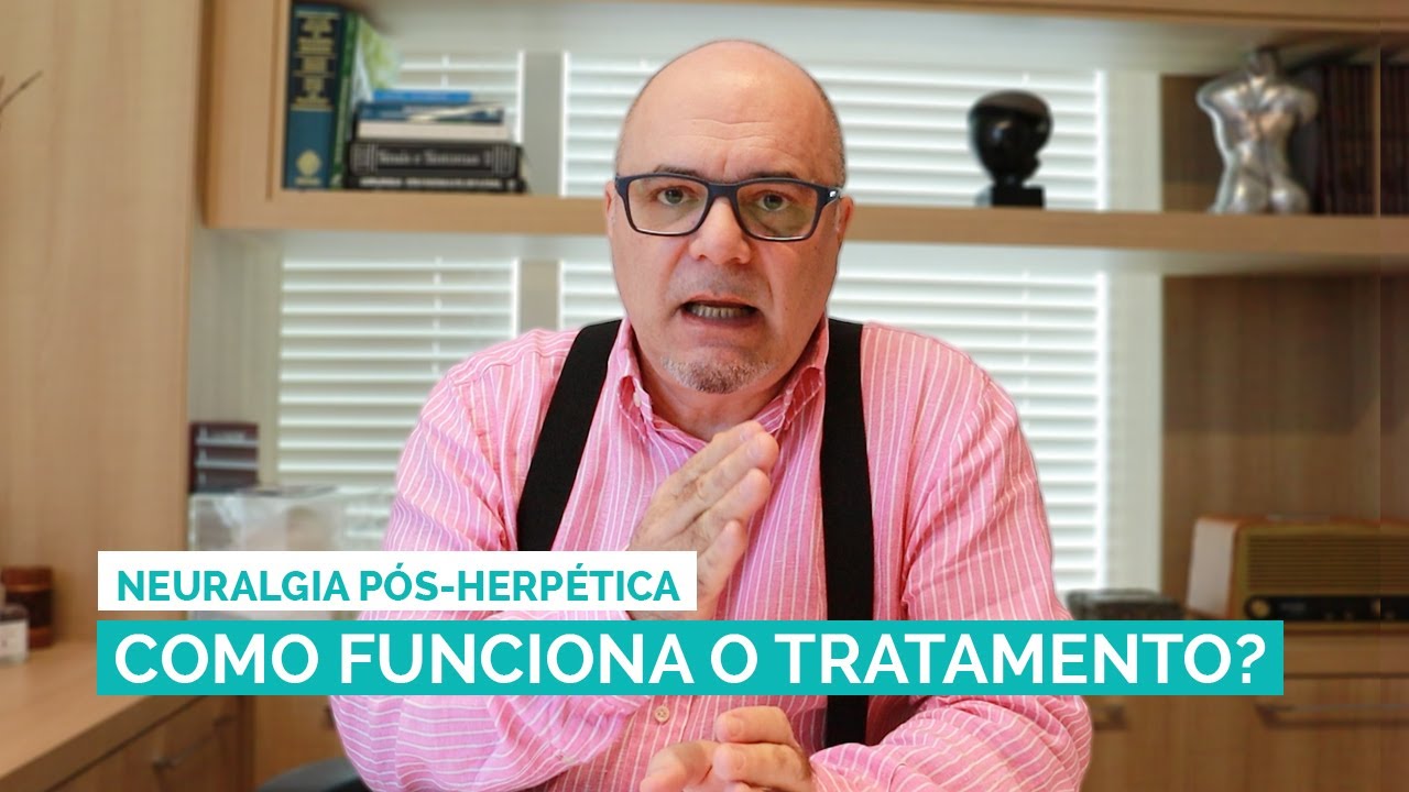 O tratamento da Neuralgia pós-herpética