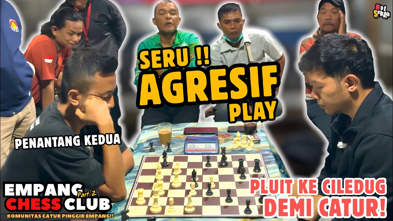 SENGIT !! MENANG PERWIRA CUMA BISA BERTAHAN !! LAPAK CATUR KOMUNITAS EMPANG CHESS CLUB !! Part 2