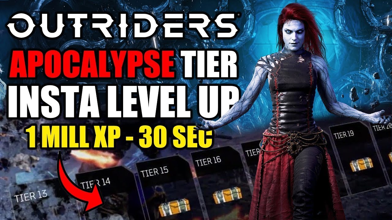 Outriders - New Apocalypse Tiers Xp Exploit! 10MILL XP 1MIN - BEST XP FARMING METHOD! INSTA LEVEL UP