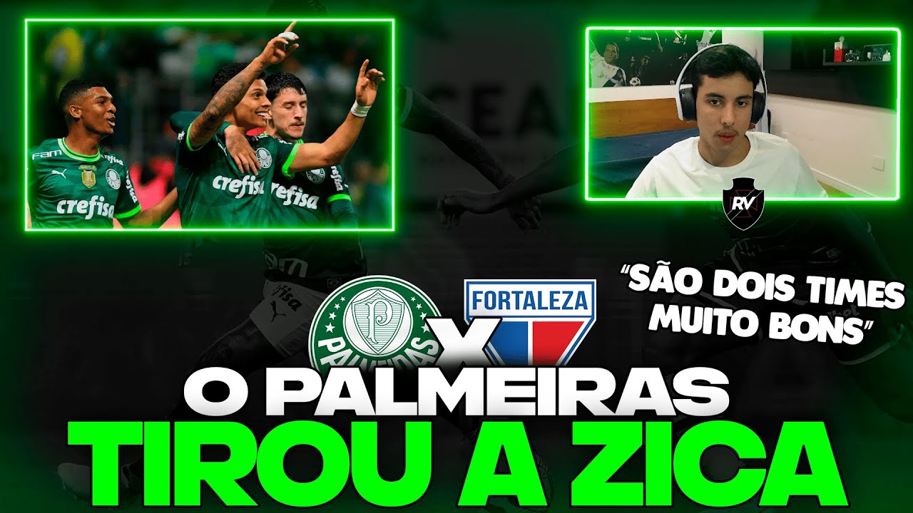 REACT DO RENATINHO: PALMEIRAS 3 x 1 FORTALEZA