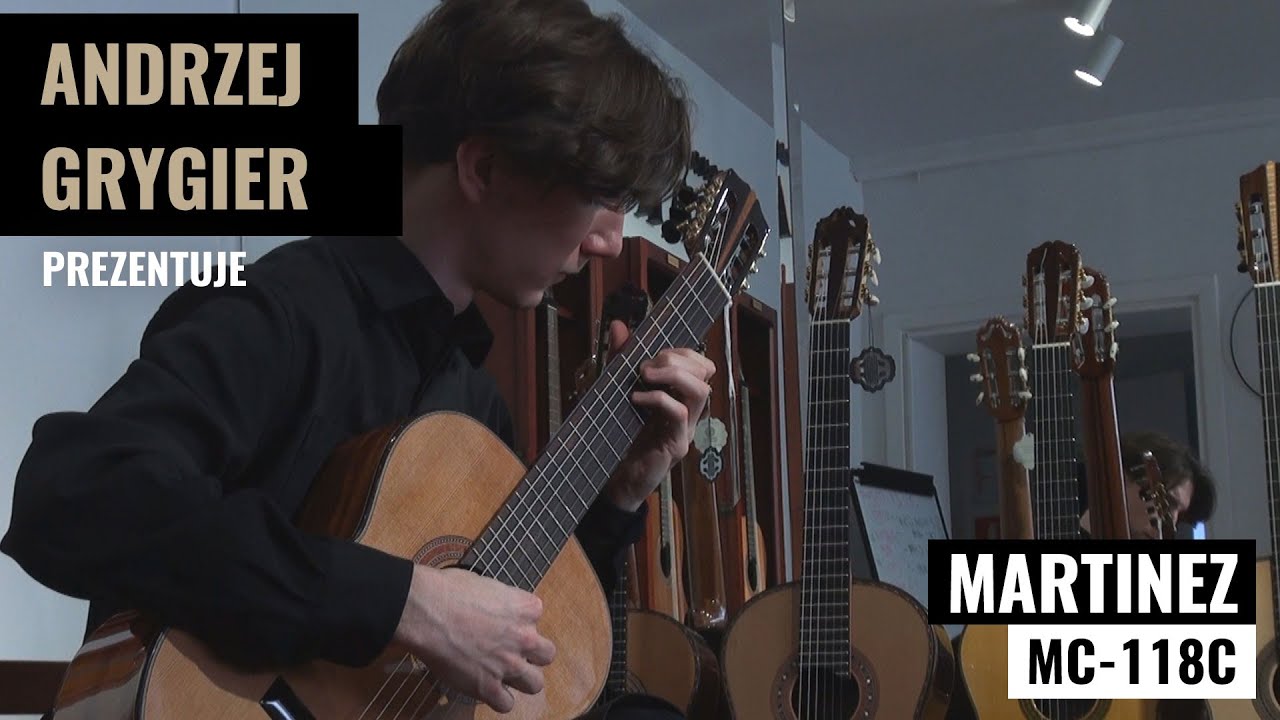 Gitara klasyczna Martinez MC-118C - prezentuje Andrzej Grygier