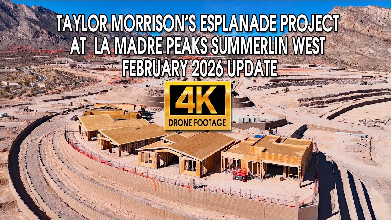 Taylor Morrison's Esplanade Community in La Madre Peaks in Summerlin West February 2026 Update