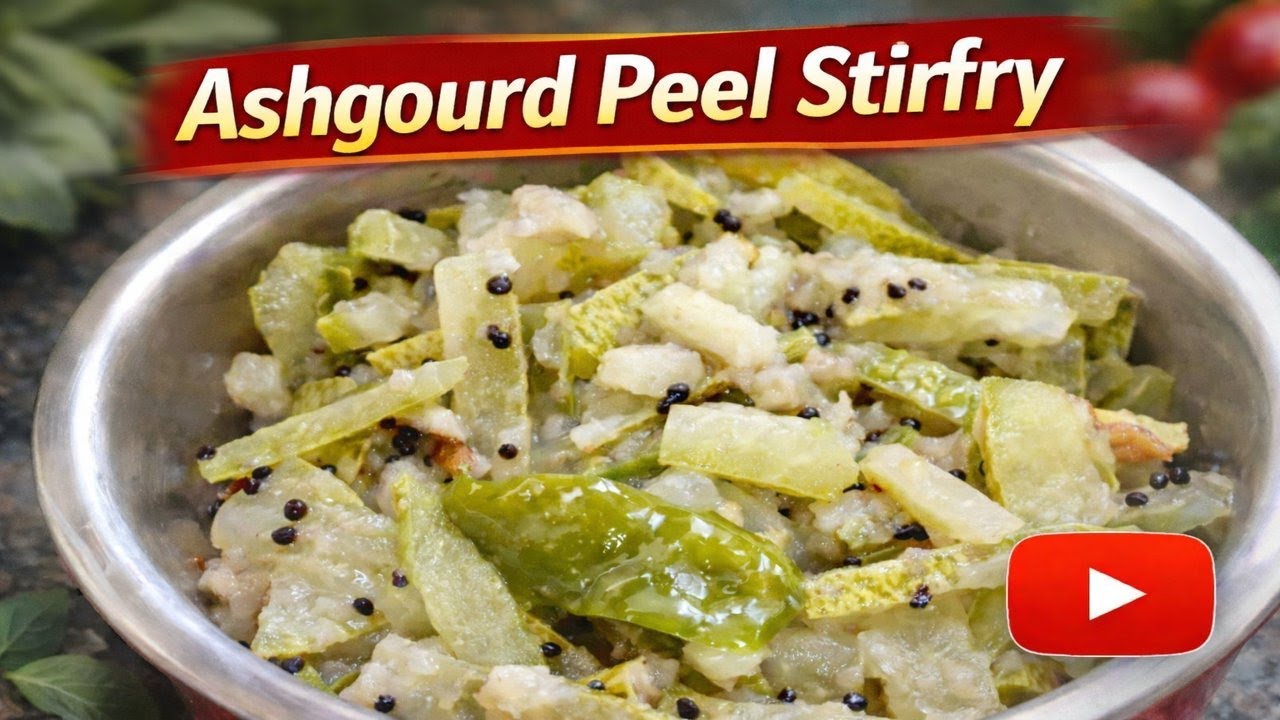 Don't Throw Ash Gourd Peels! Simple Ash gourd Peel Stir Fry
