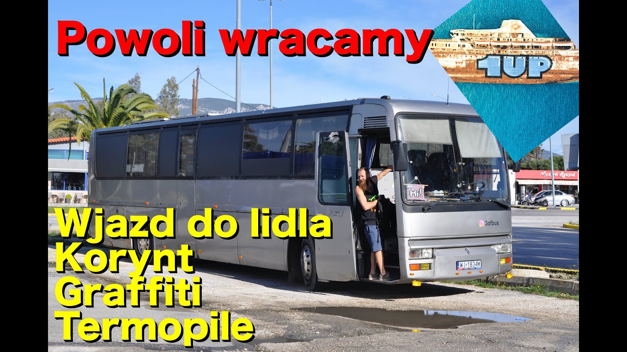 Kamper autobus - pierwszy wyjazd, zaczynamy powrót. Graffiti 1up