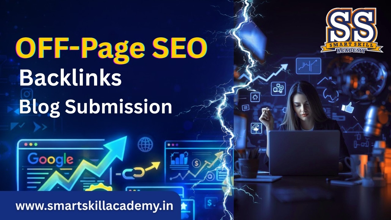 Digital Marketing Part 1 Module 7 OFF Page SEO