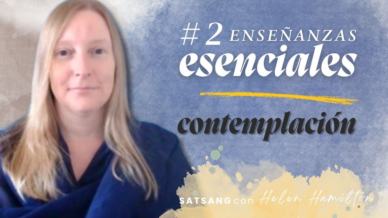 Ense&ntilde;anzas esenciales 3: Contemplaci&oacute;n