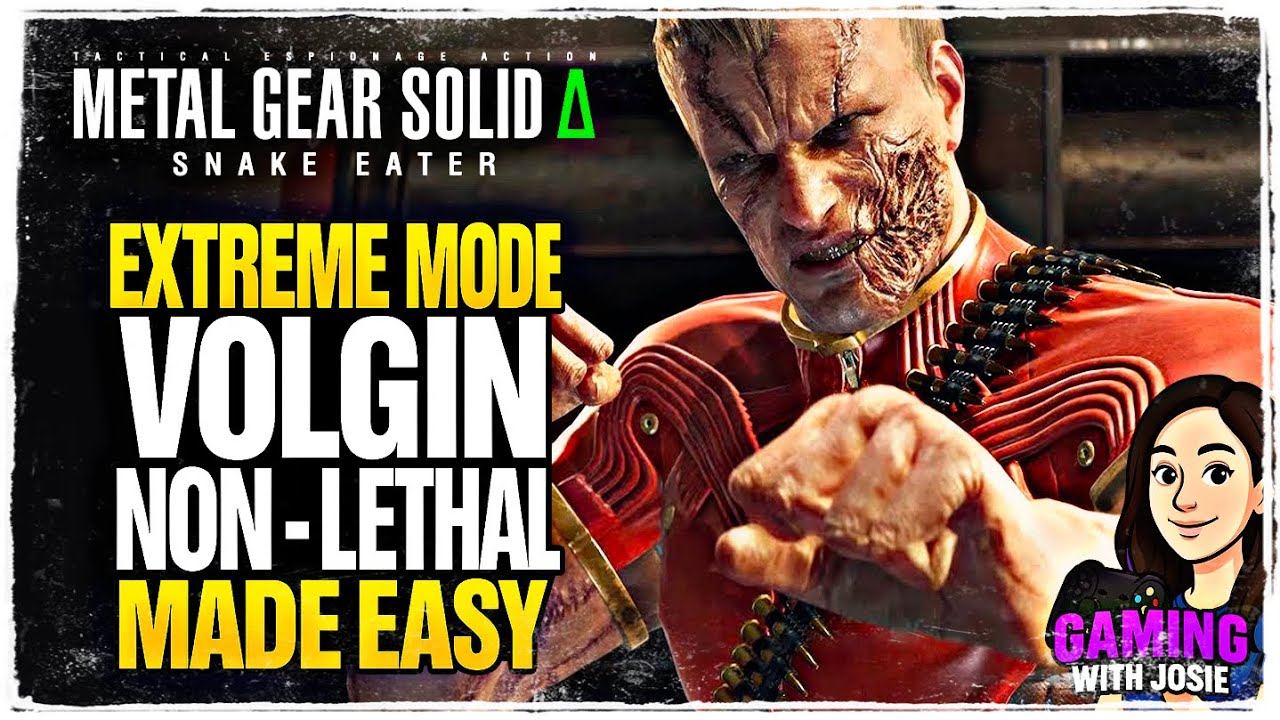 Volgin Extreme Boss Fight (Non-Lethal Guide) | MGS Delta Snake Eater