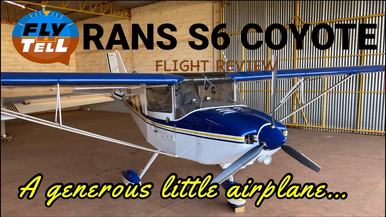 Rans S6 Coyote - A generous little airplane. - ENGLISH VERSION