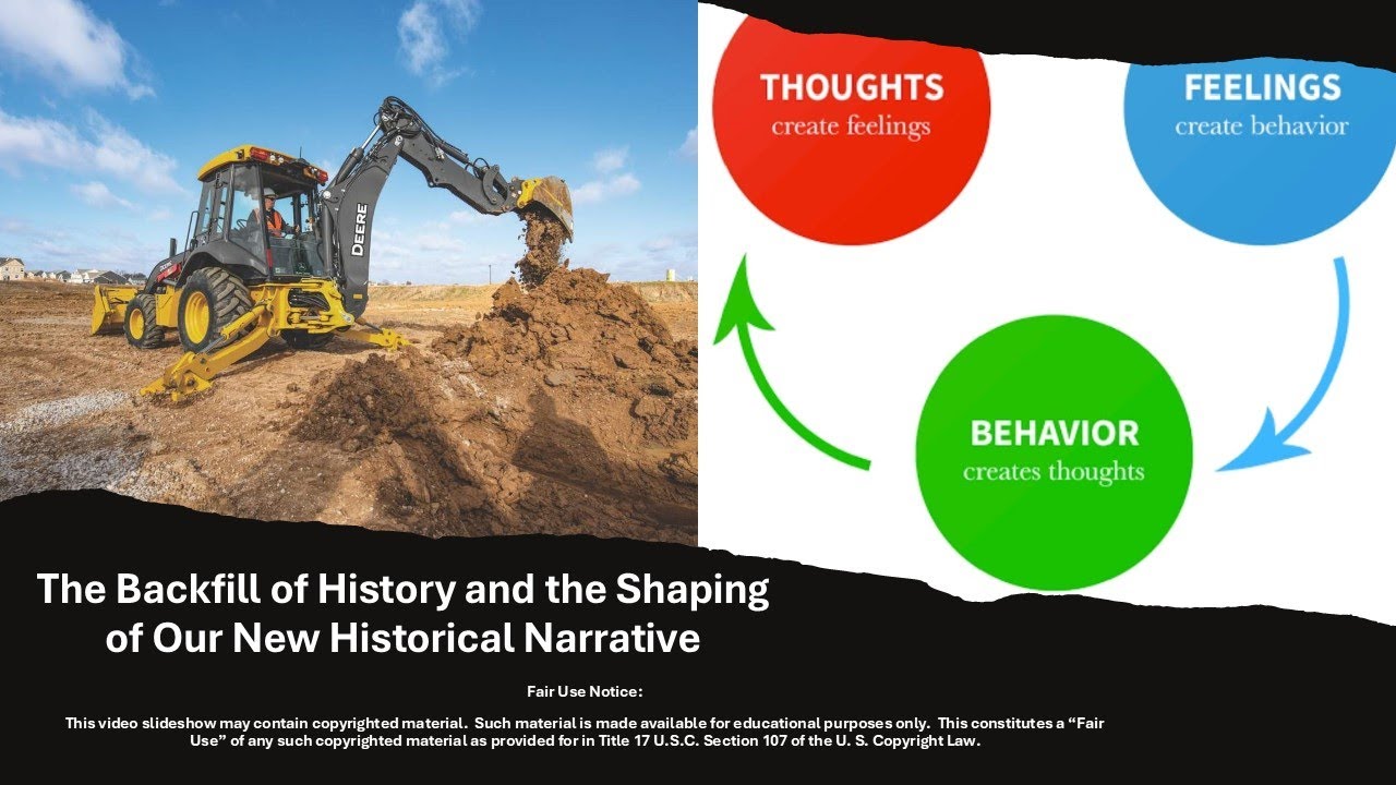 The Backfill of History and the Shaping of Our New Historical Narrative