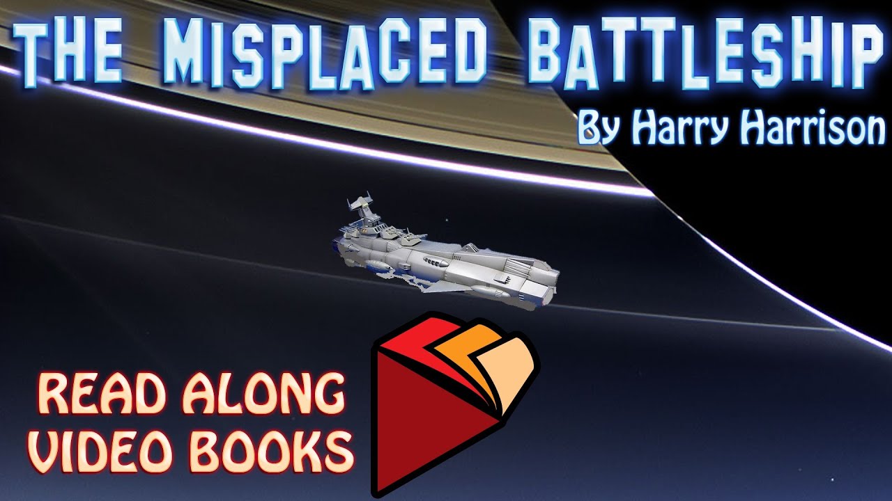 The misplaced Battleship by Harry Harrison, Complete unabridged audiobook full length videobook