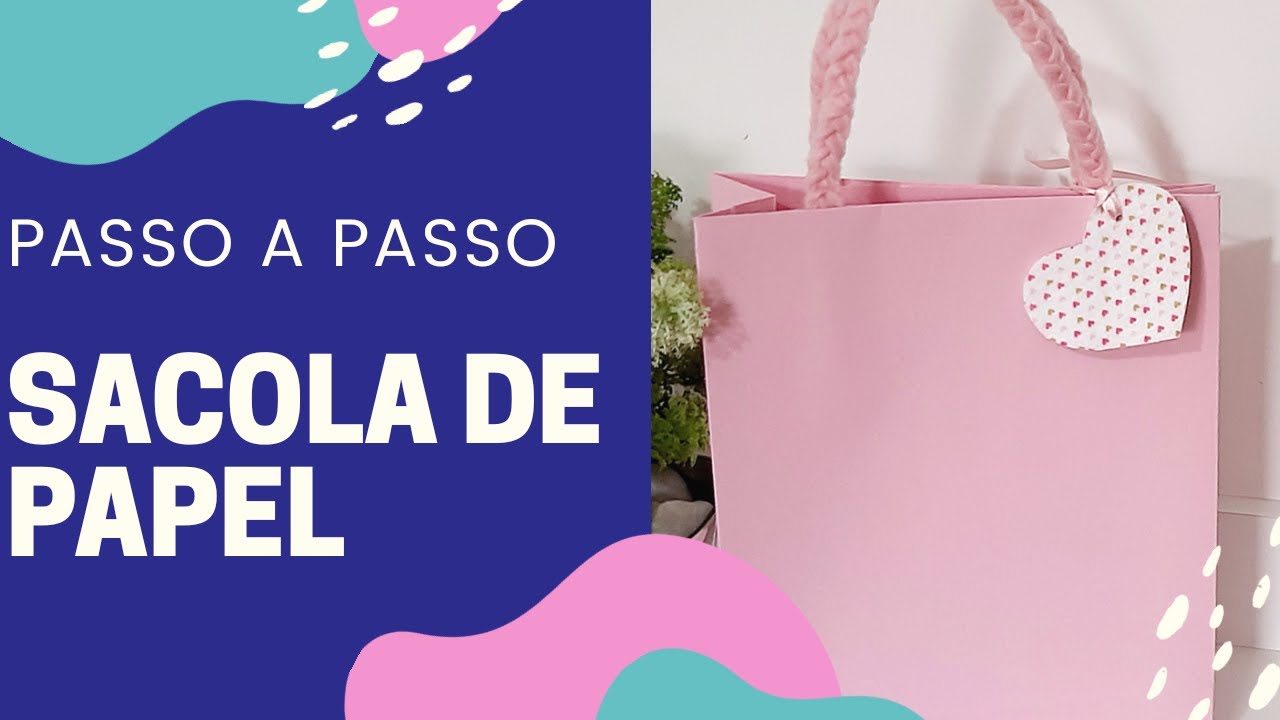 COMO FAZER SACOLA DE PAPEL. COMO CALCULAR O TAMANHO . MUITO FÁCIL!