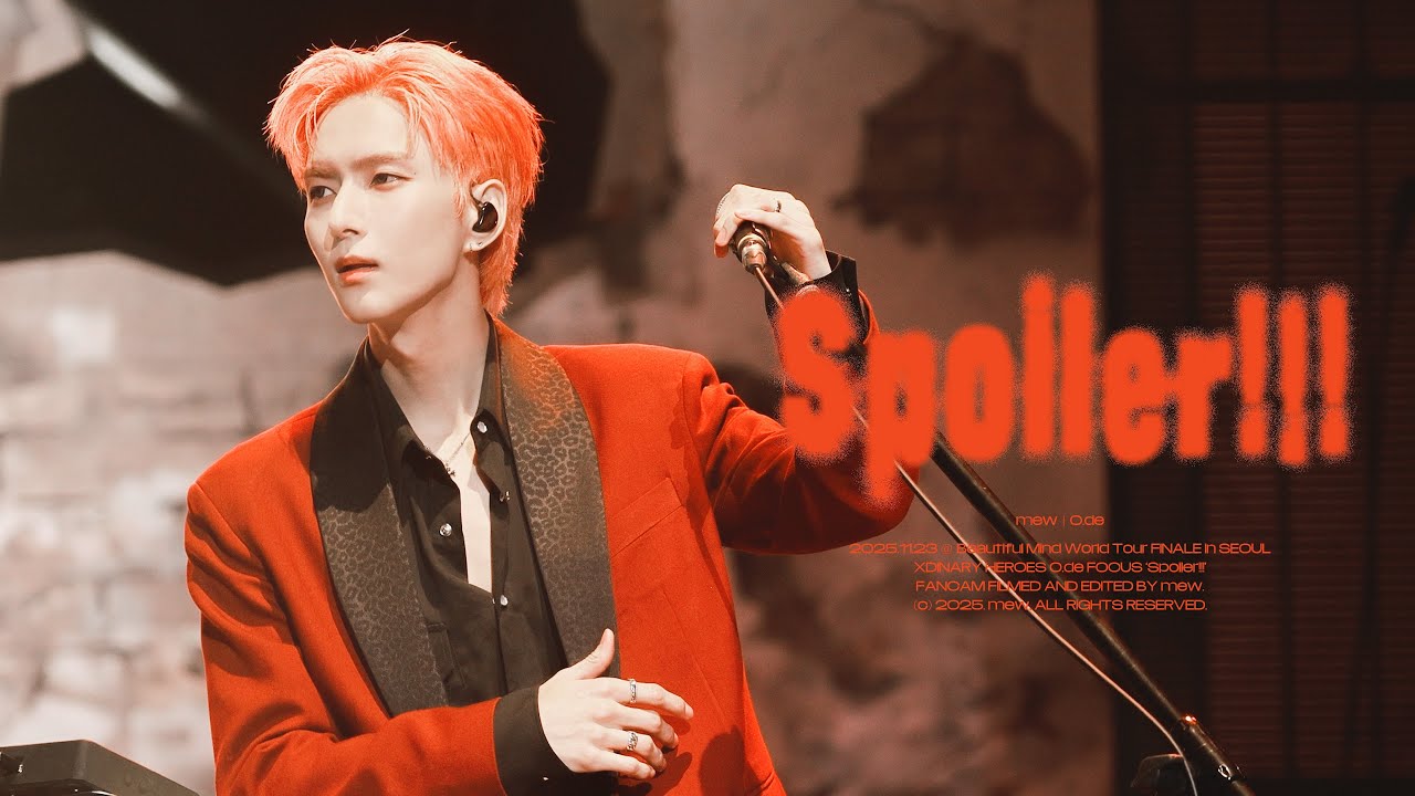 [4K] 251123 Xdinary Heroes O.de - Spoiler!!! _ Beautiful Mind FINALE 콘서트 엑스디너리 히어로즈 오드 직캠