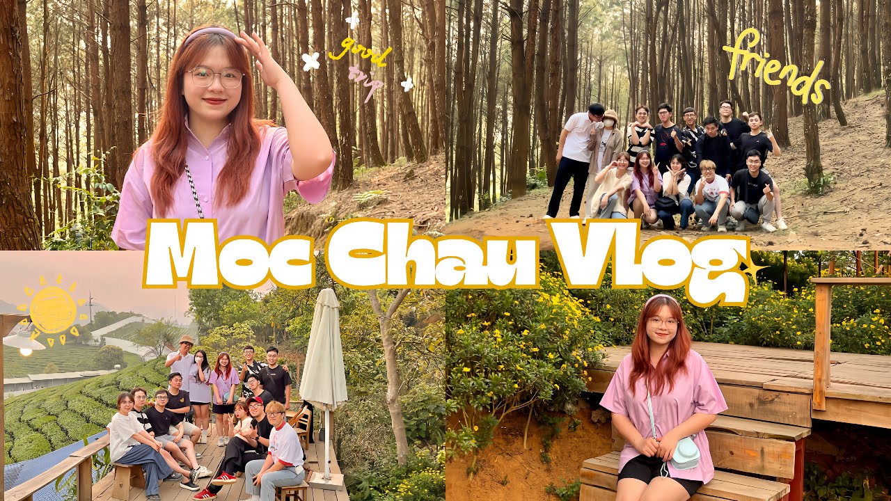 Mộc Châu Vlog: Chuyến đi chữa lành, Ăn ngon, Cười vui, Sống chậm! | Mình là Lan Phương ✨