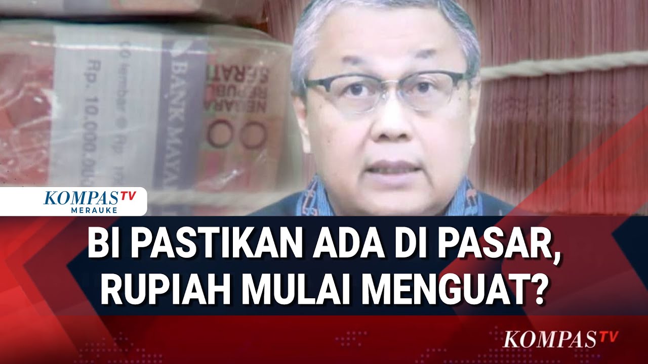 Gubernur BI  Rupiah Mulai Menguat dan Kembali Masuk Pasar Dolar