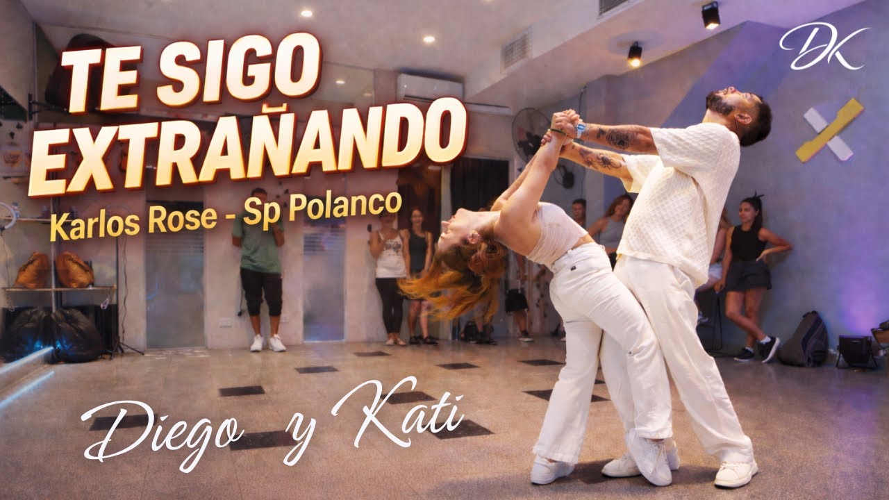 Diego & Kati | BachaZouk | Te Sigo Extrañando / Karlos Rosé - Sp Polanco🎶