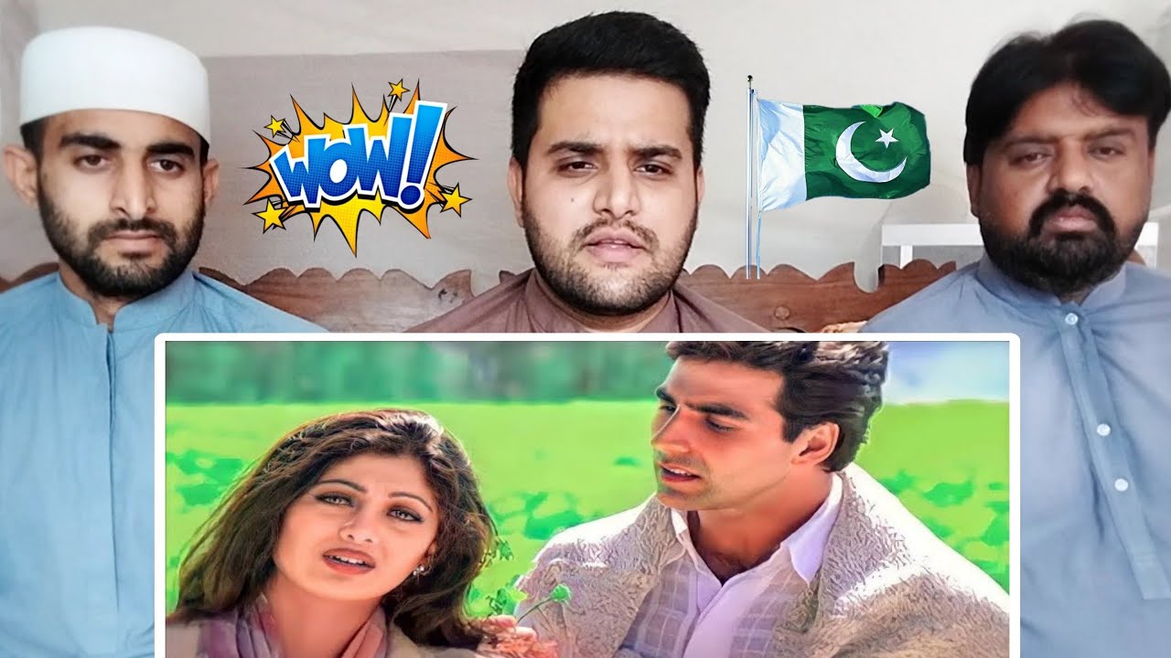 Pakistani Reaction on Dil Ye Kaha Hai Dil Se Mohabat Hogayi Hai Tumse Song Akshay Kumar