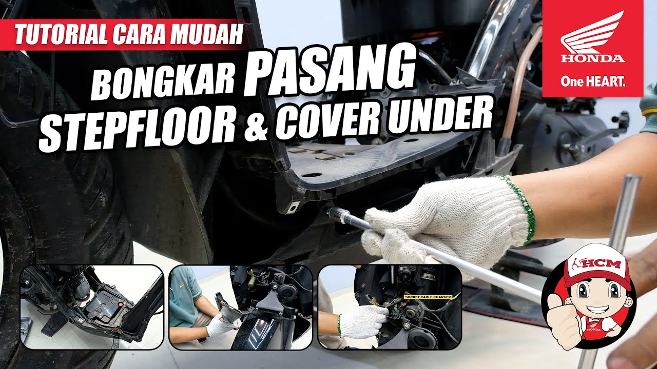 Tutorial Mudah Bongkar Pasang Coevr Step Floor Honda Genio K0J