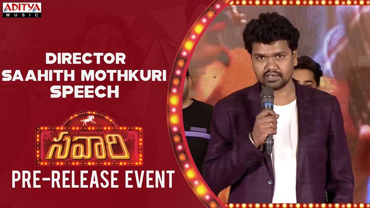 Director Saahith Mothkuri Speech @ Savaari Pre Release Event | Nandu, Priyanka Sharma