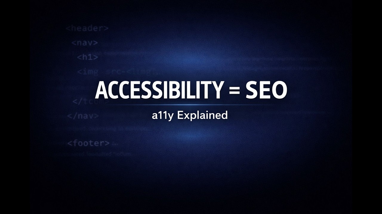 Accessibility (a11y) for Developers – The SEO Advantage You’re Ignoring