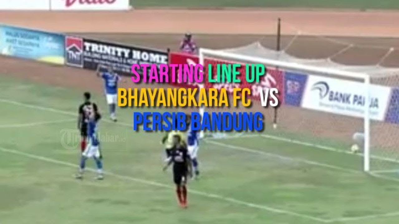 LIGA 1 2019 Susunan Pemain Bhayangkara FC vs Persib Bandung