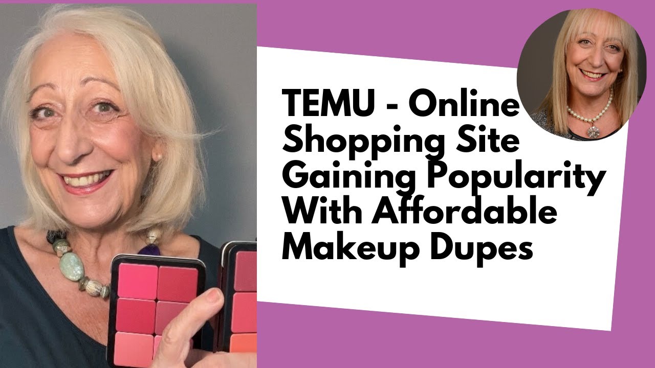 TEMU - Online Shopping Site Gaining Popularity With  Affordable Makeup Dupes