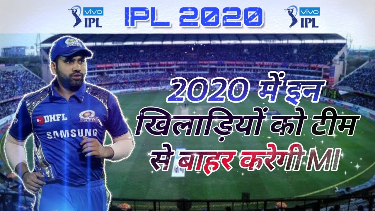 #IPL2020 #MI MAY RELEASE THESE 7 PLAYERS BEFORE IPL 2020 AUCTION. Yuvraj & Markande ? 🤔🤨🧐
