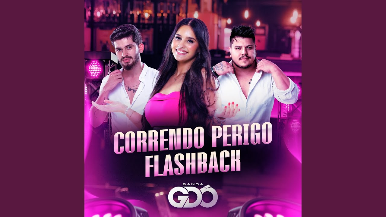 Correndo Perigo / Flashback