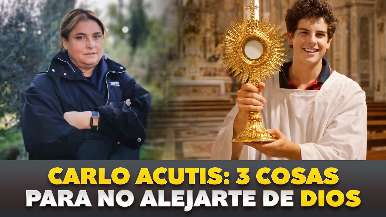 Carlo Acutis: 3 cosas que todo católico debe hacer para no alejarse de Dios (urgente)