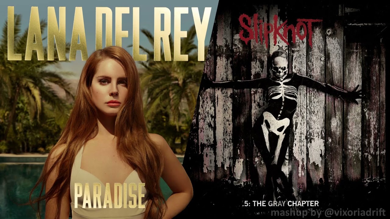 Slipknot x Lana Del Rey - Ride The Devil In I [Mashup]