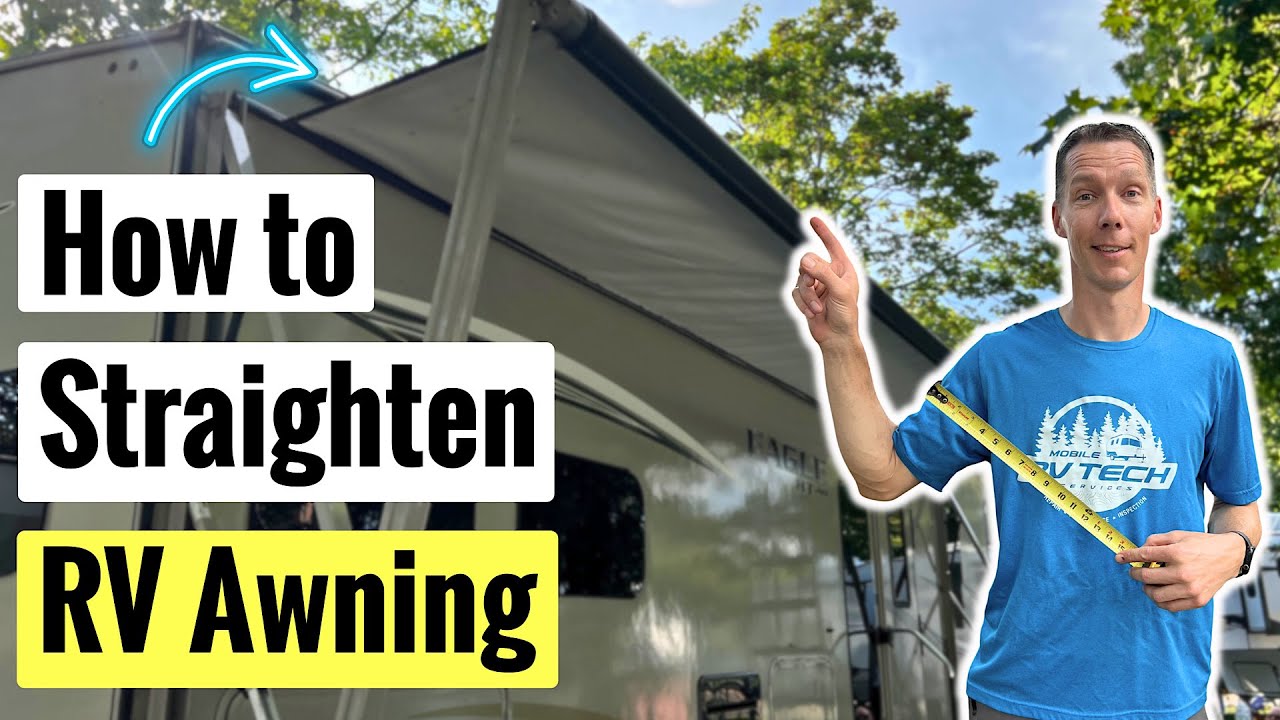 How to Adjust RV Awning Arms & Fabric | DIY Fix
