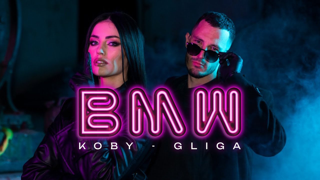 KOBY DJ x GLIGA - BMW (OFFICIAL VIDEO &lsquo;19)