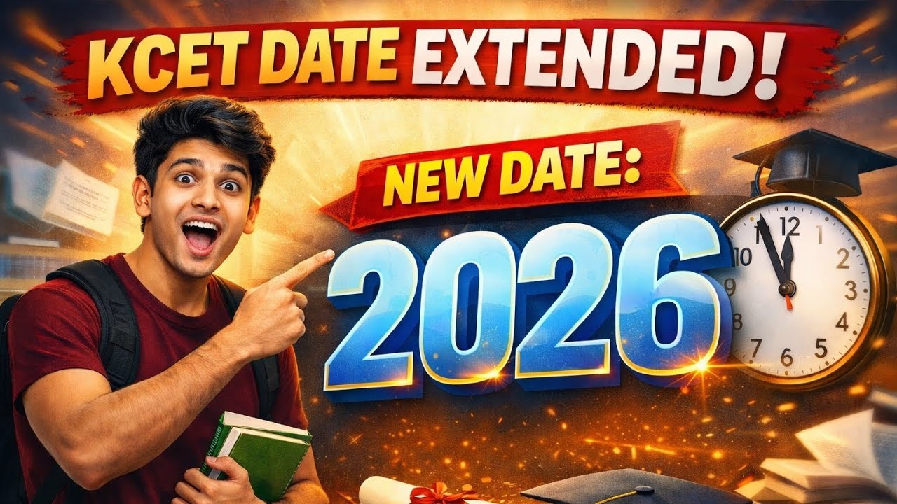 KCET date extended for registration and fee payment in kannada 2026