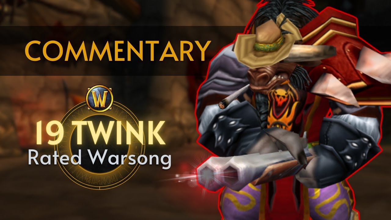 Danh | 19 Twink Warsong Gulch - Gameplay Commentary