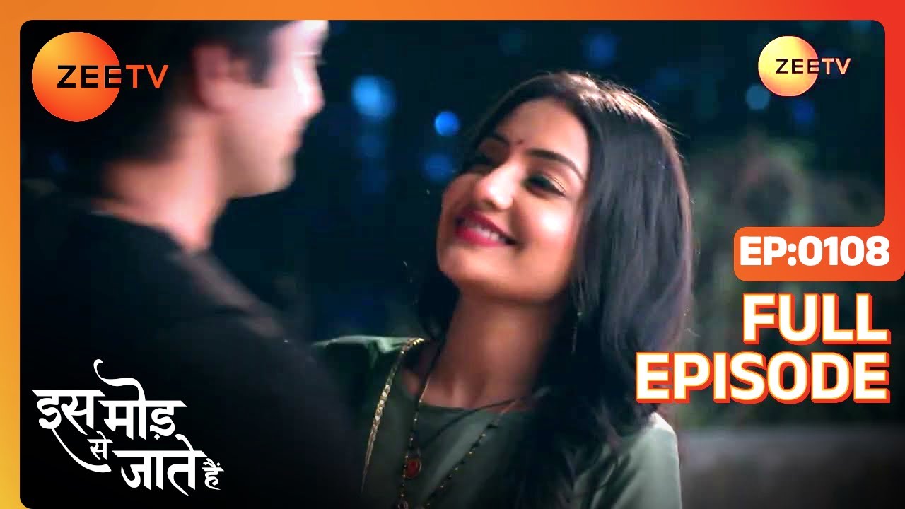 क्या Atul और Shiva को फंसा रही है Paragi? | Iss Mod Se Jaate Hain |Episode 108 |Zee TV