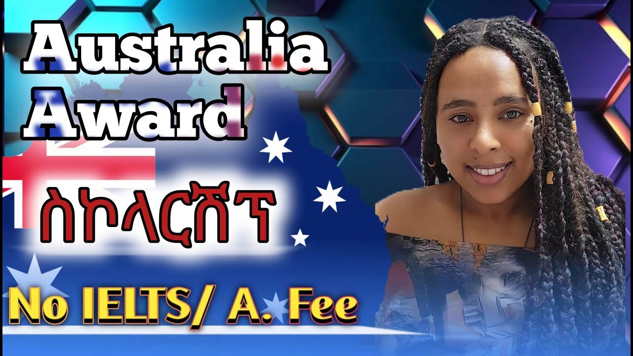Australian Awards Scholarship Guide: Requirements, Programs & Application