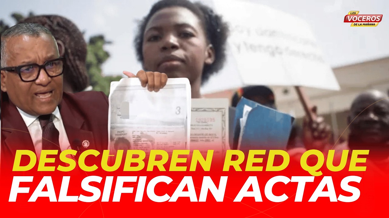 DESCUBREN RED QUE FALSIFICAN ACTAS A HAITIANOS ILEGALES