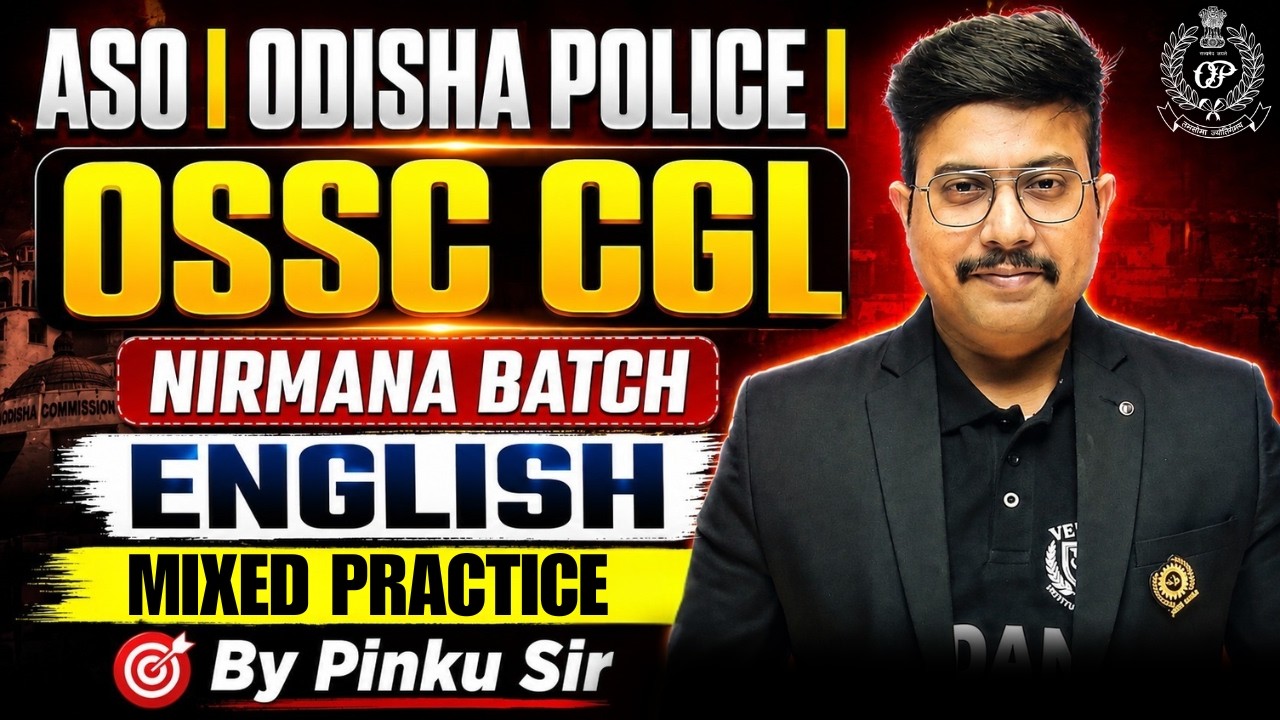 English MIXED PRACTICE 🔥 | OSSC CGL | ASO | Odisha Police | By Pinku Sir