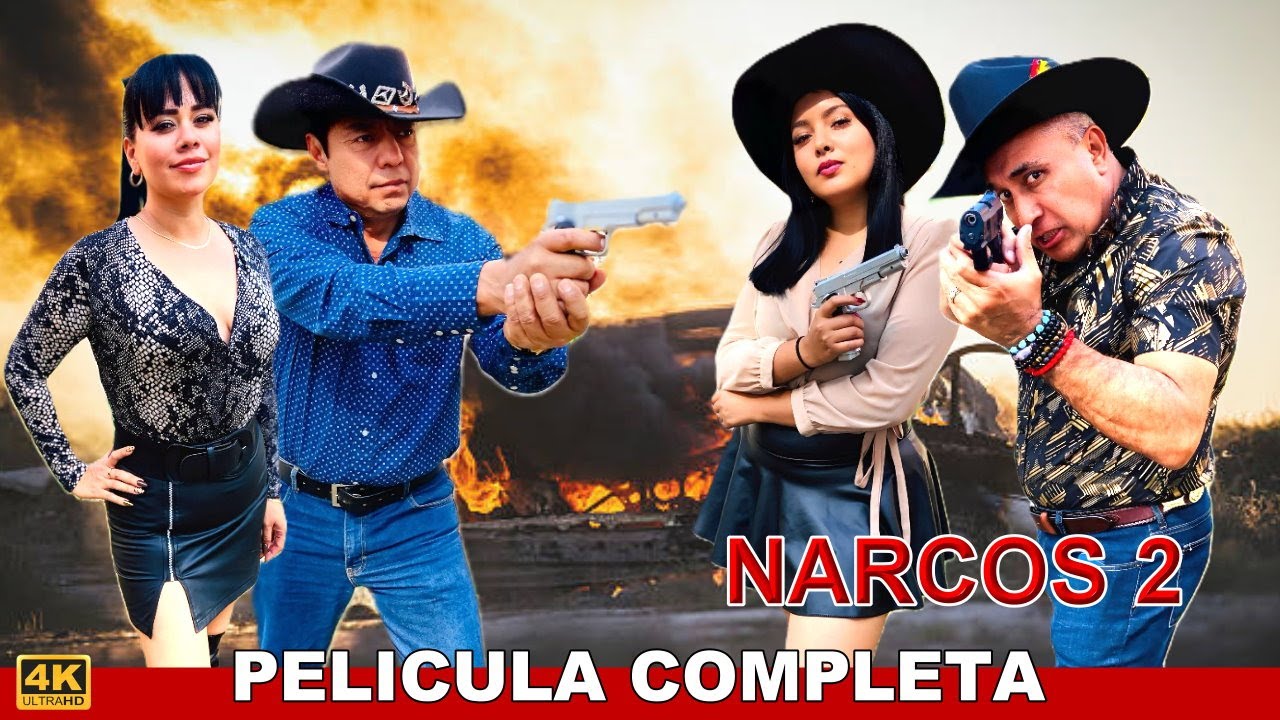NARCOS 2 LA VENGANZA/ PELICULA COMPLETA