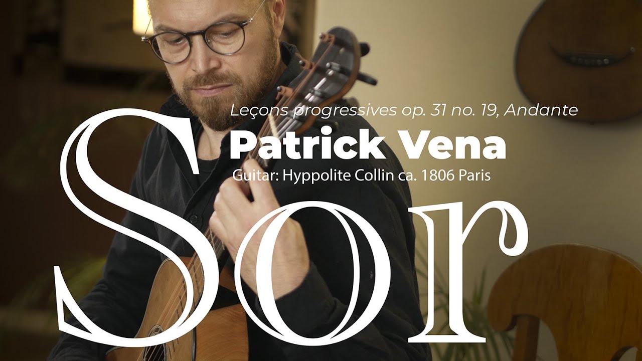 F.Sor: 24 Leçons progressives Op.31 no.19, Andante | Hyppolite Collin ca.1806 | Patrick Vena