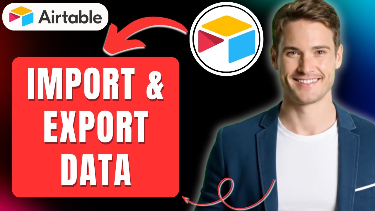Как легко импортировать и экспортировать данные в Airtable в 2026 году