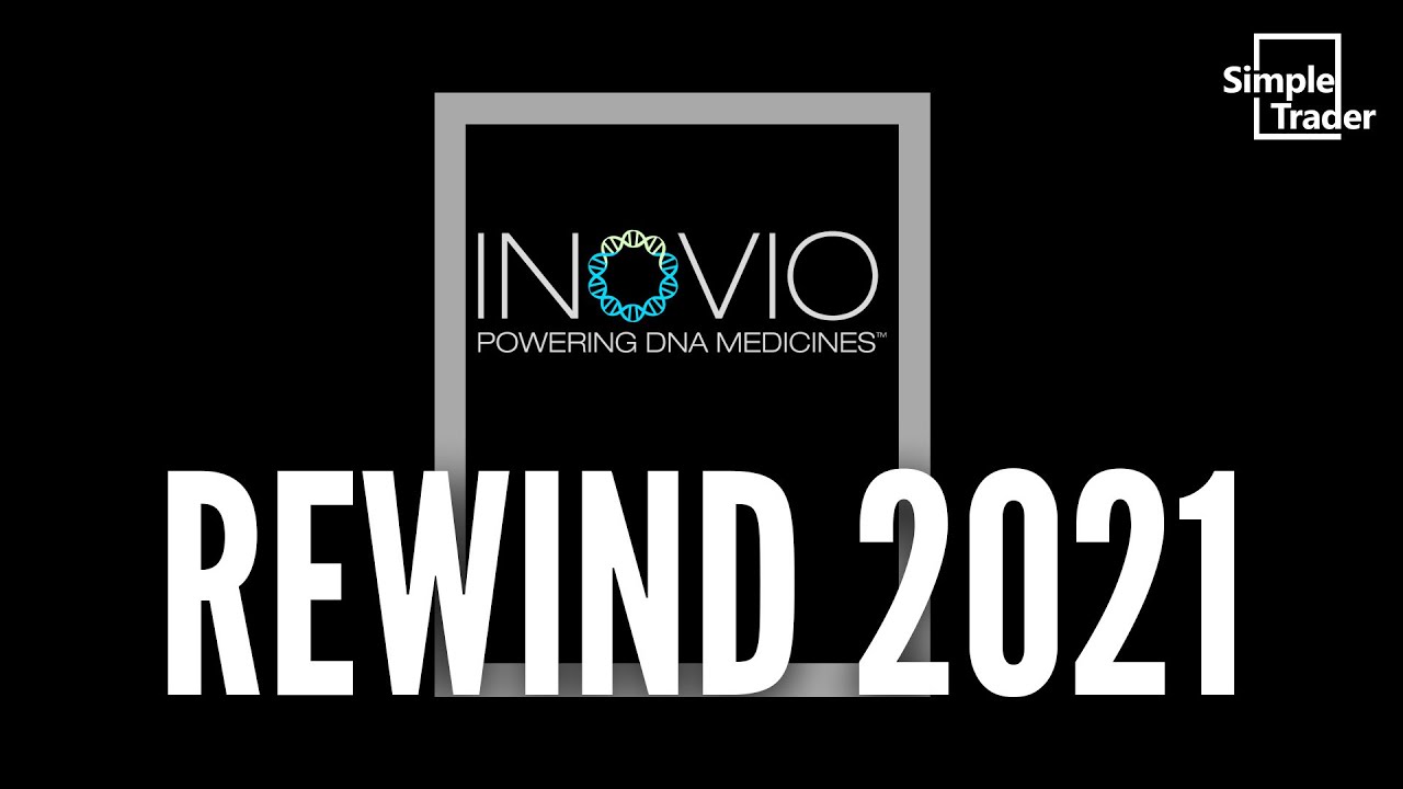 🔥INOVIO🔥 Re-Wind 2021 (All The Clues Were Already THERE)
