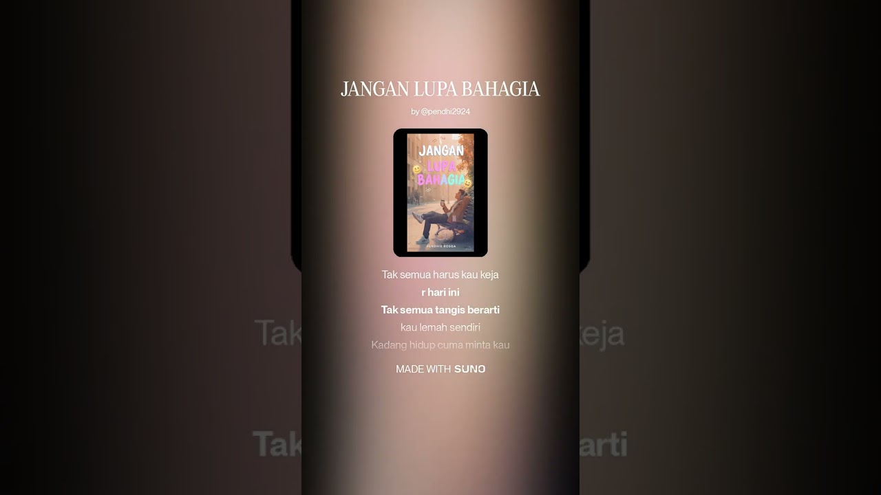 JANGAN LUPA BAHAGIA
