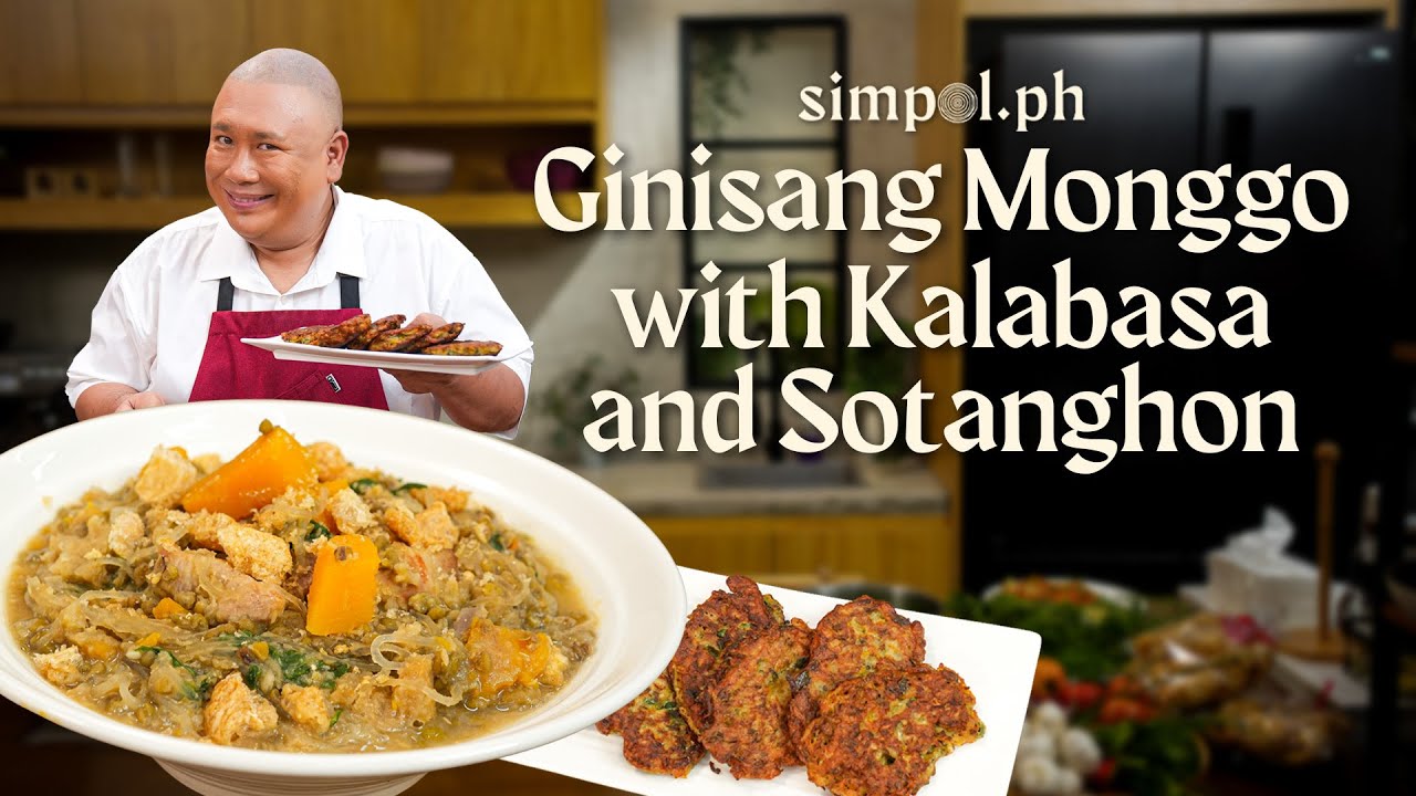 Ginisang Monggo with Kalabasa and Sotanghon | Easy & Healthy Filipino Recipe by Chef Tatung