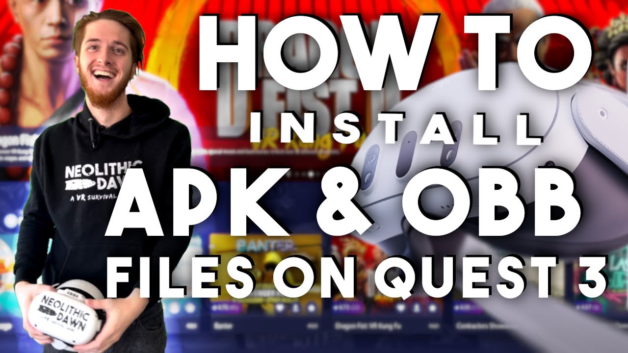 How To Install APK & OBB Files on Quest