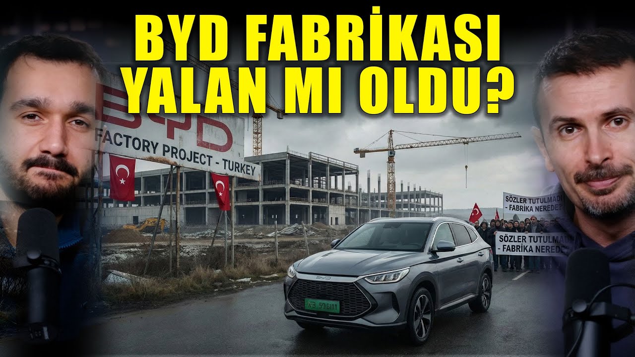 BYD'NİN DURUMU KRİTİK | FABRİKA İŞİ İPTAL Mİ OLDU? #otomobilhaberleri