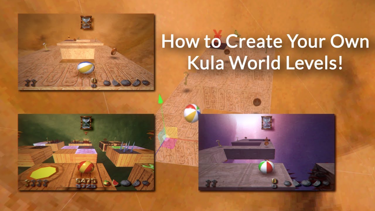 (Outdated) How to Create Your Own Levels | Kula Quest