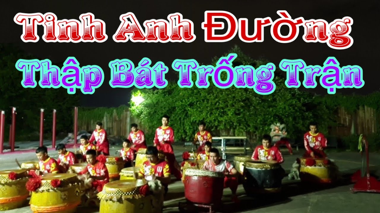 Tinh Anh Đường Thập Bát Trống Trận  Chuẩn Bị Lể Khai Quang Điểm Nhãn Lần 67 | Rồng Việt
