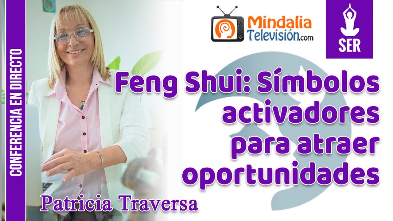 Feng Shui: Símbolos activadores para atraer oportunidades, por Patricia Traversa
