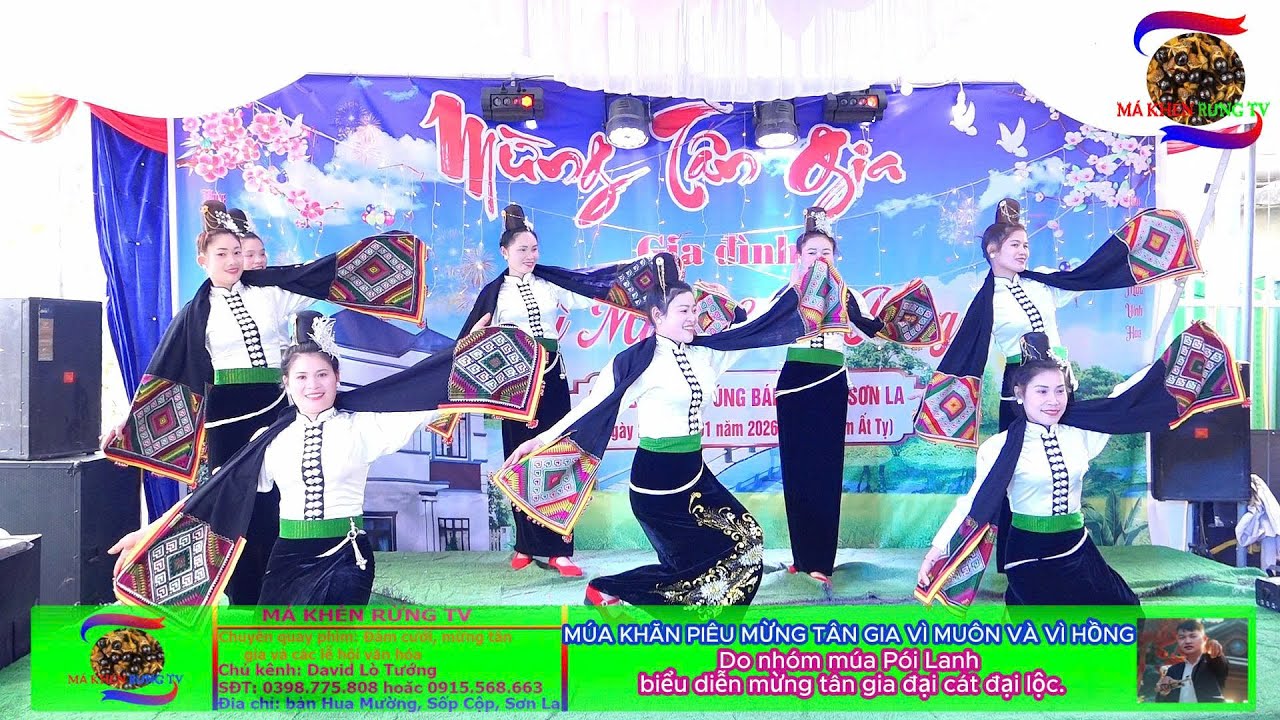 MÚA KHĂN PIÊU MỪNG TÂN GIA