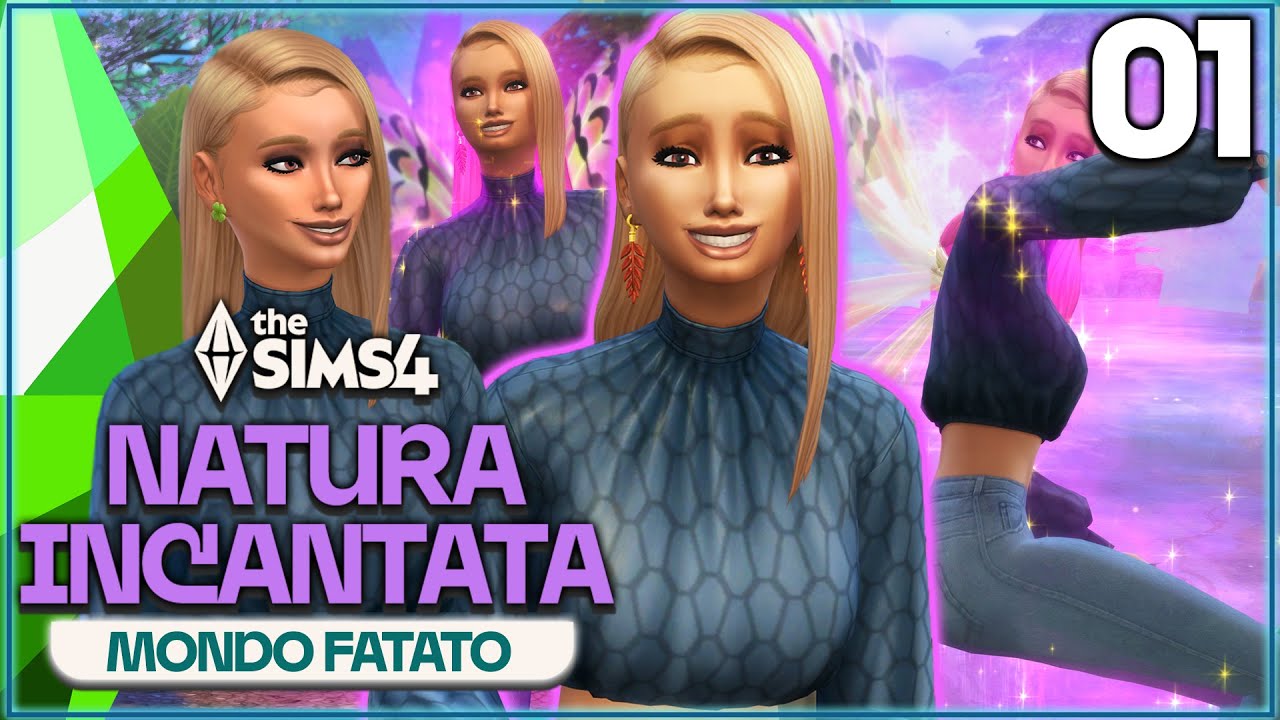 ESISTONO LE FATE?!? The Sims 4 NATURA INCANTATA GAMEPLAY ITA #01 